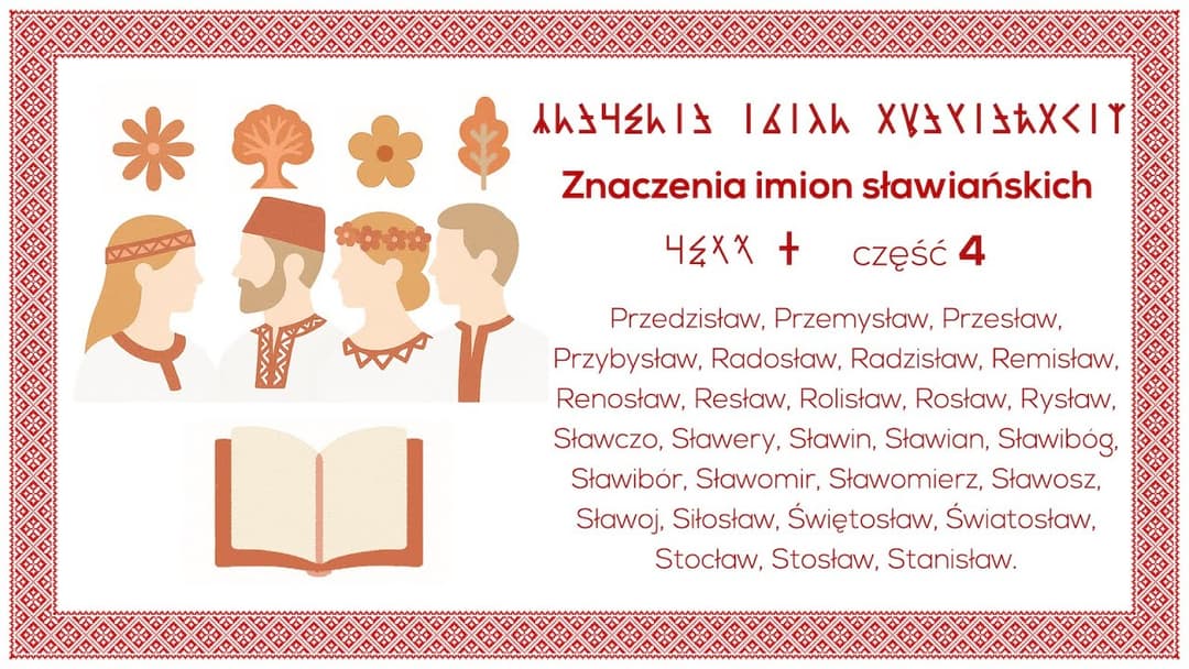 Miniatura nagrania: Znaczenia imion sławiańskich. Część 4 - 🇵🇱 Rozmowy o Języku