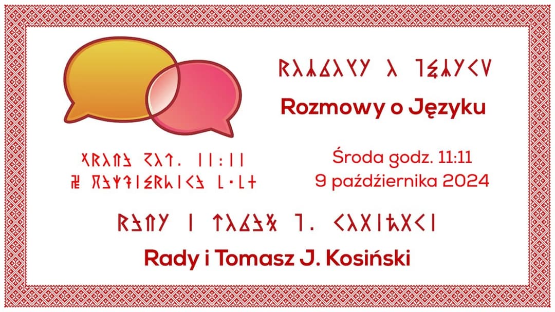 Miniatura nagrania: Rozmowy o języku: Rady i Tomasz J. Kosiński